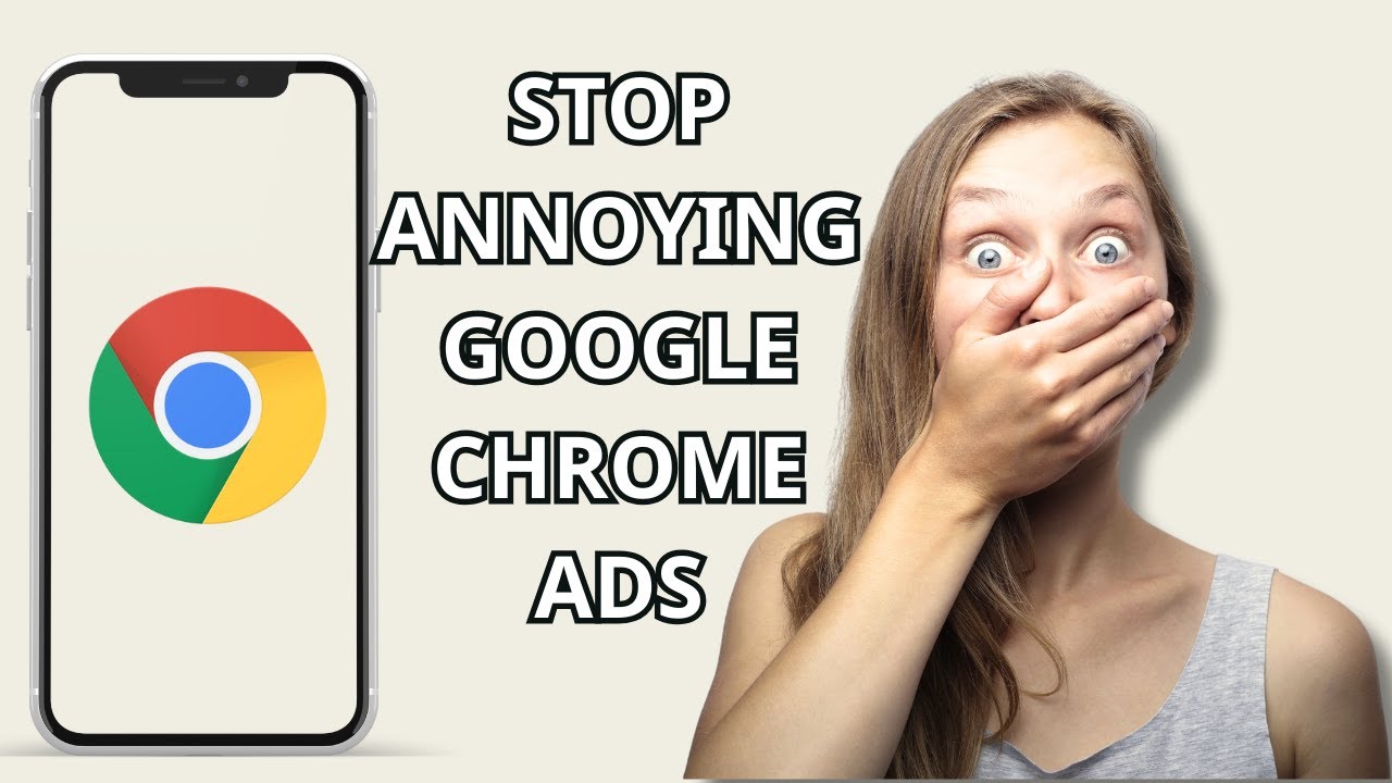 How to stop annoying Google Chrome ads from Android phone | Remove ...