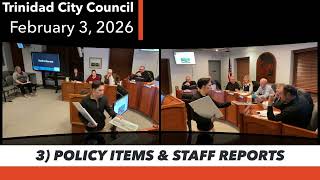 (TCC-RM) Trinidad City Council, regular meeting, February 3, 2026.
