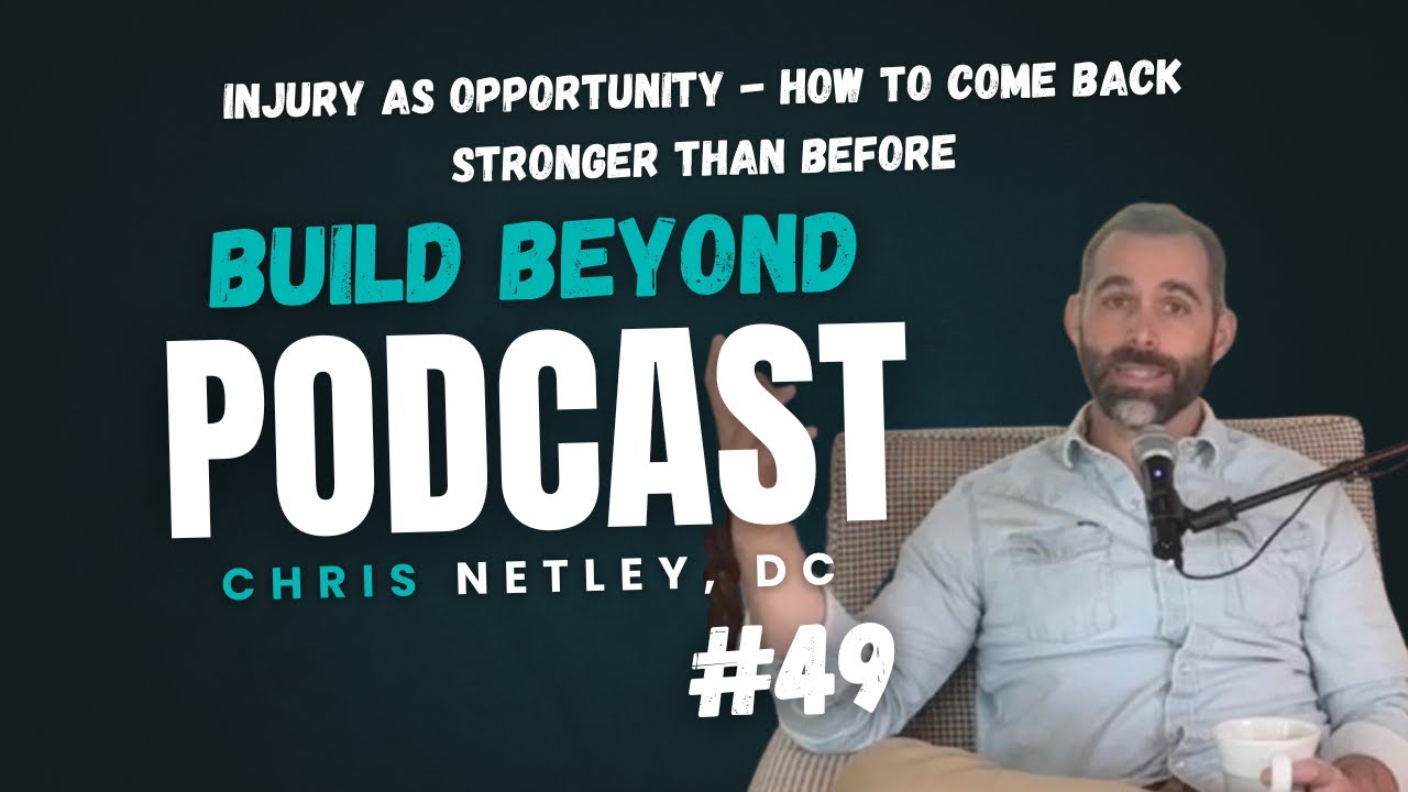 #49: Injury as Opportunity - How to Come Back Stronger Than Before ...