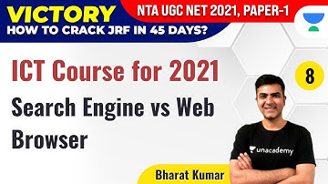NTA UGC NET 2021 | ICT Course for 2021 by Bharat Kumar | Search Engine vs Web Browser