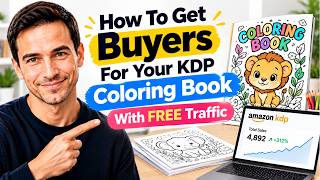 How to Get Buyers for Your KDP Coloring Book With FREE Traffic | Marketing a KDP Coloring Book