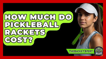 How Much Do Pickleball Rackets Cost? - The Racket Xpert