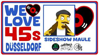 Sideshow Maule | We Love 45s Düsseldorf | 7" Vinyl | JC Academy Hip Hop Jam 17.01.26