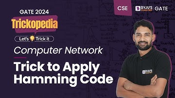 Trick to Apply Hamming Code | Computer Network |GATE 2024 Computer Science Engineering | BYJU