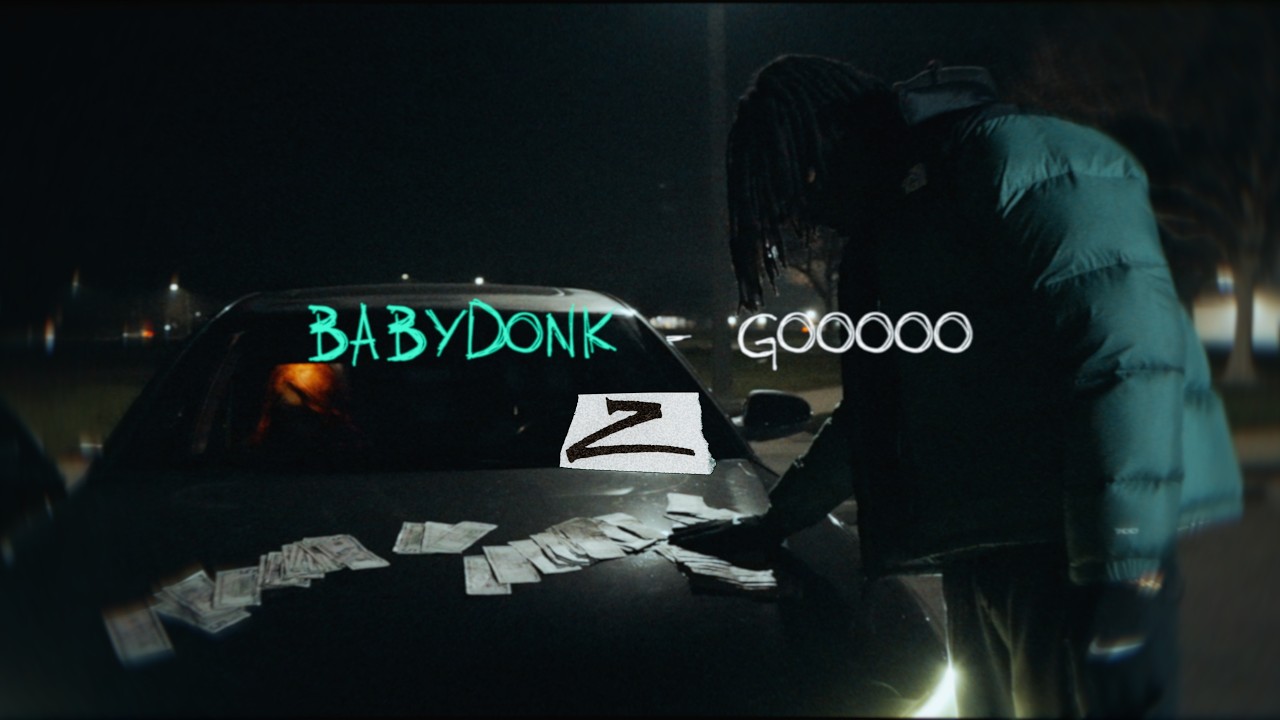 BabyDonk - Goooo (Official Music Video)