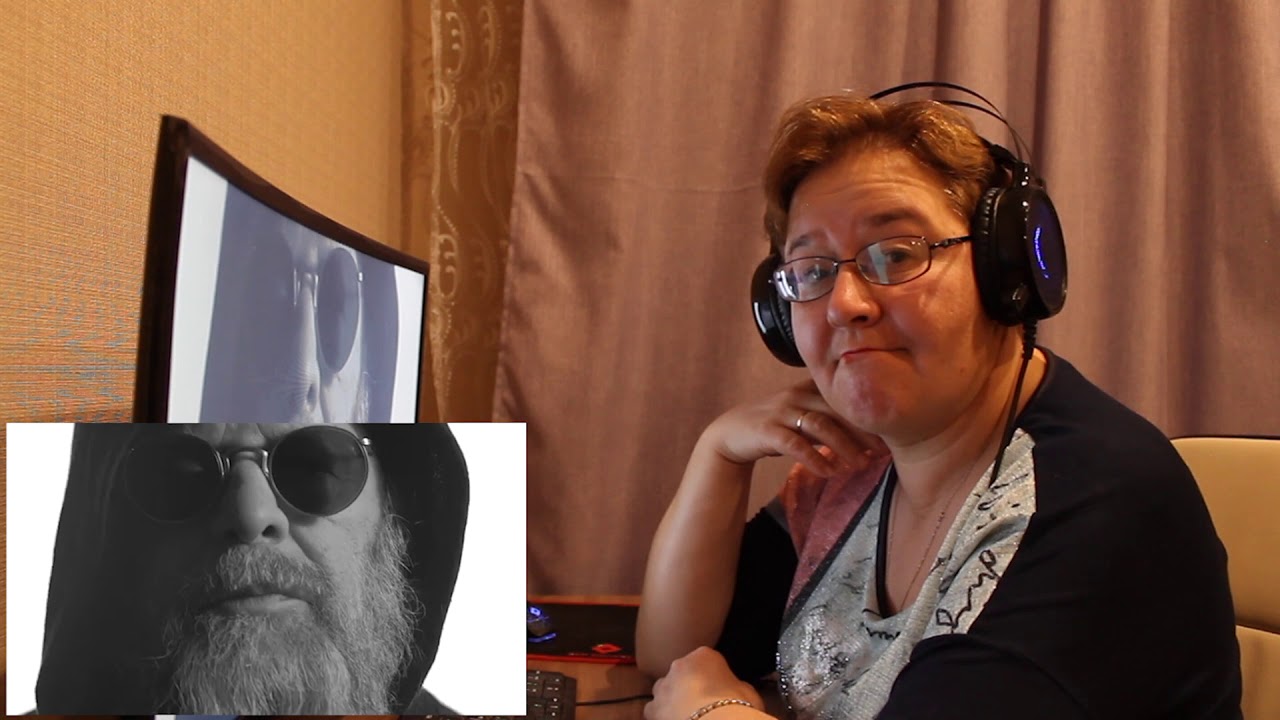 РЕАКЦИЯ МАМЫ НА [Борис Гребенщиков - Пошёл Вон Вавилон]