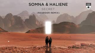 Somna & Haliene - Secret (Reorder Remix)