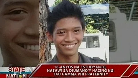 SONA: Isang estudyante, nasawi dahil sa diumano sa fraternity hazing