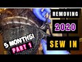 2020 SEW IN REMOVAL!! 5 MONTH SEW IN TAKE DOWN ON NATURAL HAIR! MUST SEE! PART 1!