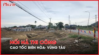 Hối hả thi công cao tốc Biên Hòa- Vũng Tàu, tháng 9-2025 sẽ hoàn thành - PLO