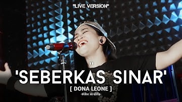 SEBERKAS SINAR - DONA LEONE | Woww VIRAL Suara Menggelegar BUMIL Lady Rocker Indonesia | SLOW ROCK