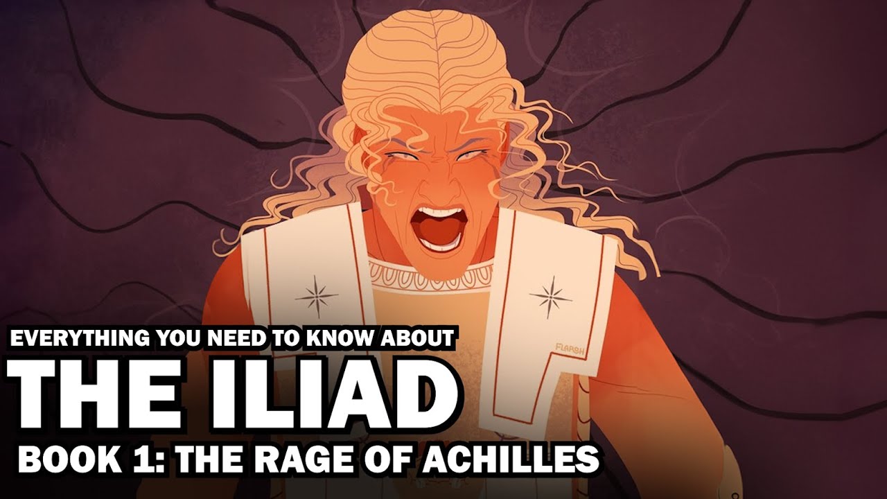 The Rage of Achilles | Everything You Need to Know About The Iliad, Book 1