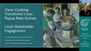 Clean Cooking Transforms Lives: Papua New Guinea Local Stakeholder Engagement Webinar