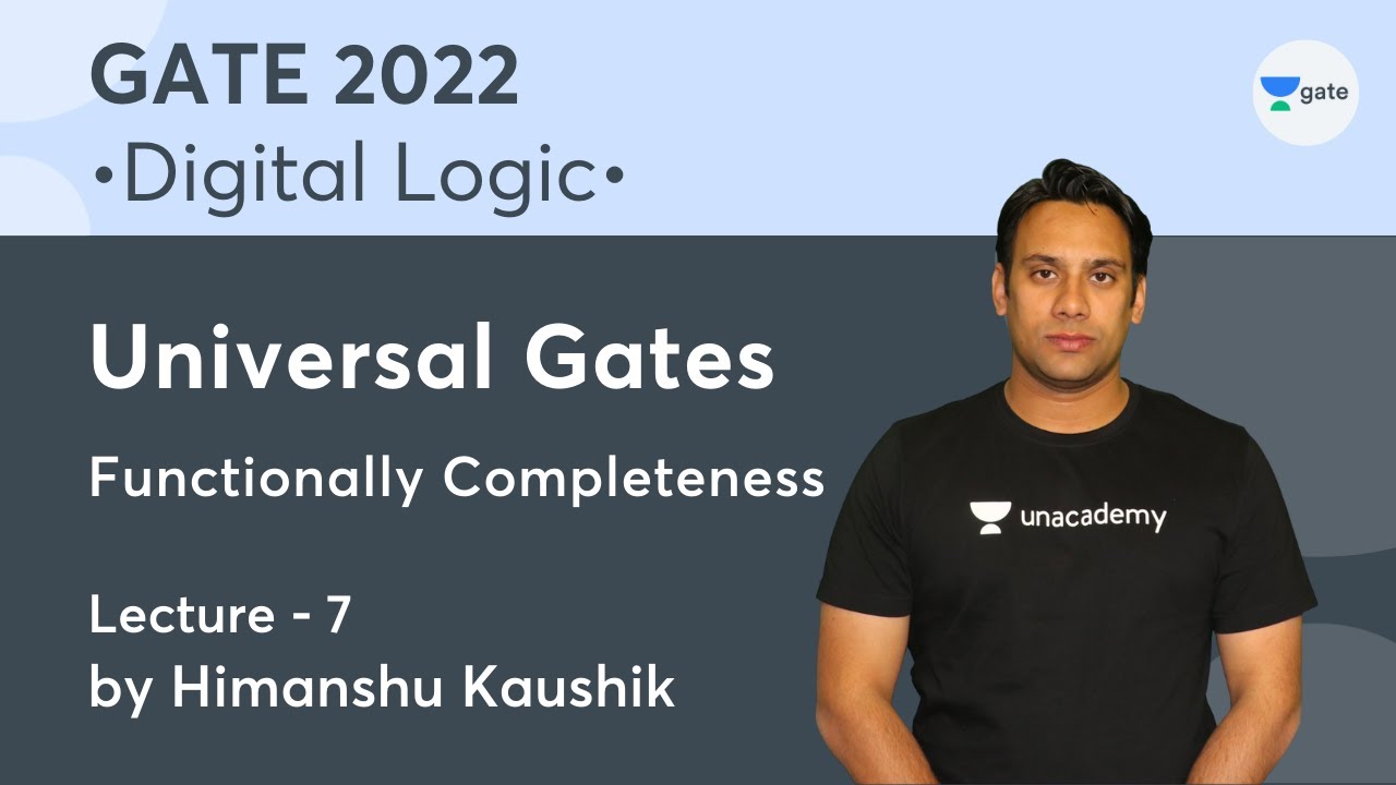 Universal Gates | Functionally Completeness | Digital Logic | Lec 7 ...