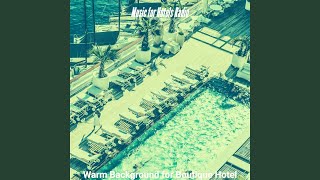 Modish Moods for Classic Hotels