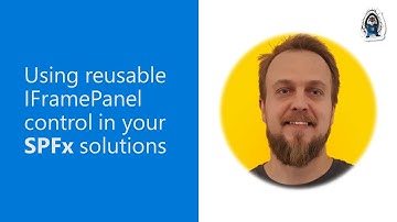 Using reusable IFramePanel control in your SPFx solutions