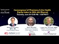 Convergence of Pharmacy &amp; the Health Equity Index in 2024 and Beyond