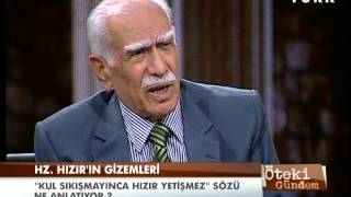 Öteki Gündem - 1 Mayıs 2013 - Hızır Aleyhisselam - 33