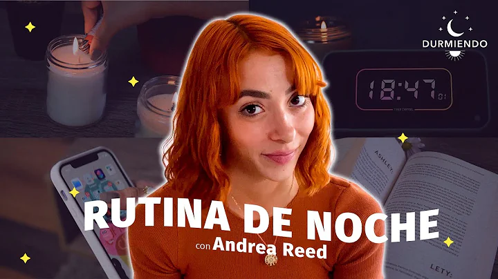Cmo Crear Tu RUTINA DE NOCHE y Cerrar El Da con CA...