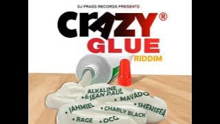 Crazy Glue Riddim Mix