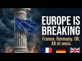 Europe Is Quietly Falling Apart — And Nobody's Talking About It