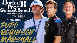 J.Robinson, M. Pupo, J.Marshall Hurley Pro Sunset Beach - Opening Round Heat 11