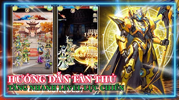 Iron Legions: Three Kingdoms Hướng dẫn tân thủ cách chơi chuẩn và cách tăng lực chiến nhanh