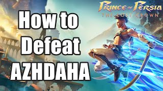 Prince of Persia The Lost Crown How to Defeat AZHDAHA Boss Fight