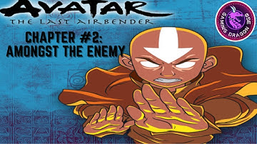 Avatar - The Last Airbender (PSP) - Chapter #2: Amongst the Enemy