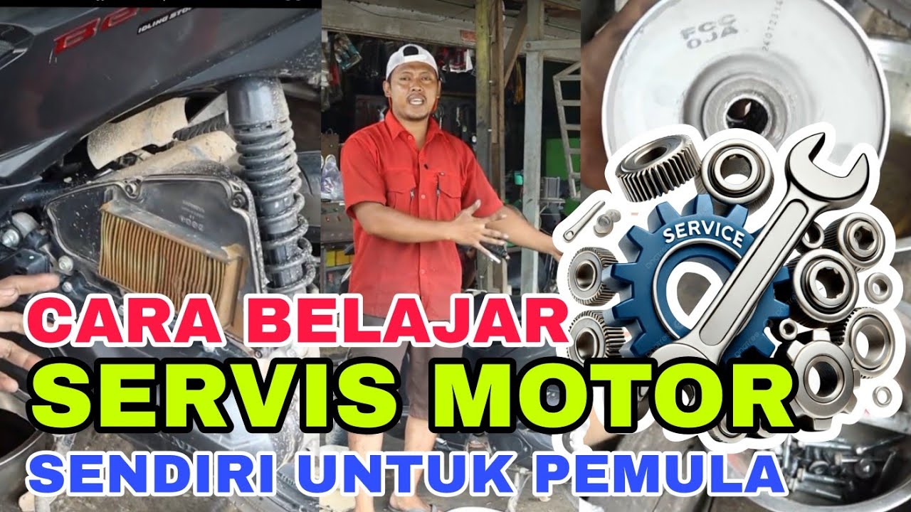 Cara belajar servis motor sendiri di rumah bagi pemula 