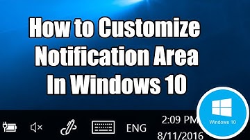 How to Customize Notifcation Area and Turn System Icons Off
