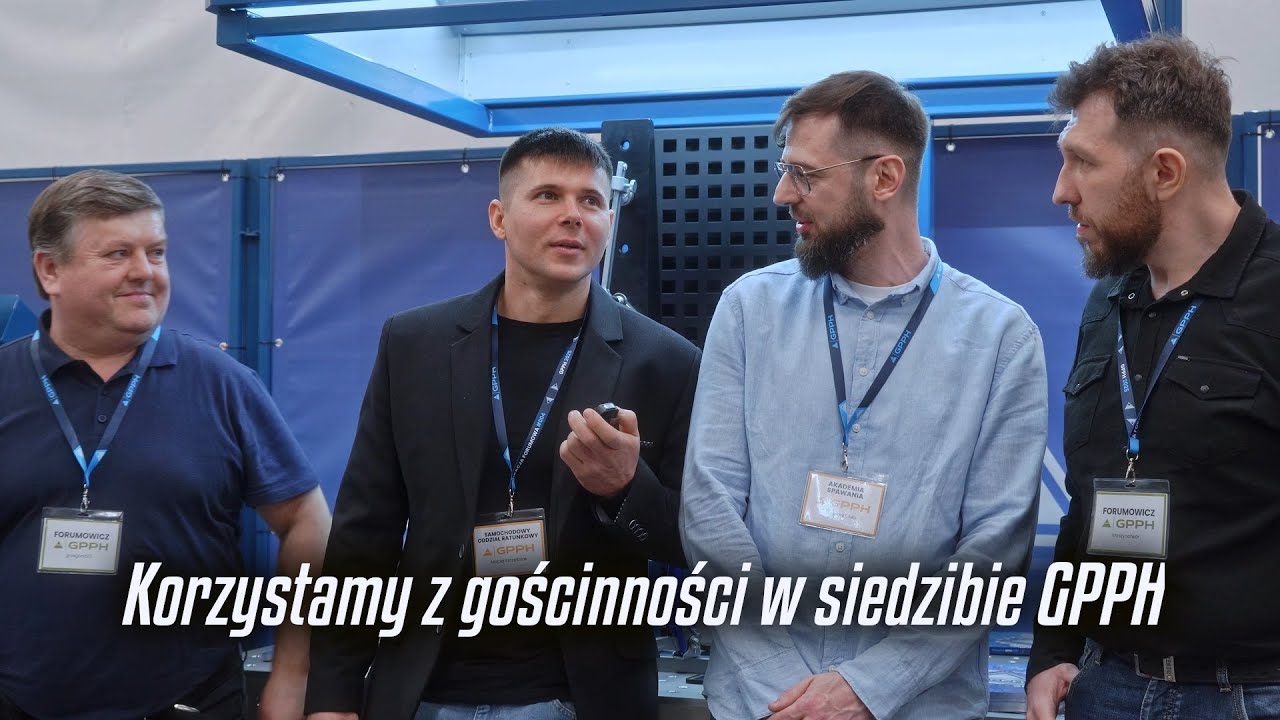 Integracja Forumowa GPPH 2025 | Rozmowy | Celebryci | Sprzęt spawalniczy