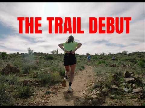 THE TRAIL DEBUT | BLACK CANYON ULTRAS 50K