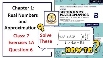 Exercise 1A Question 6 solution – Math Class 7 (APS) (Simplify fractions by calculator).