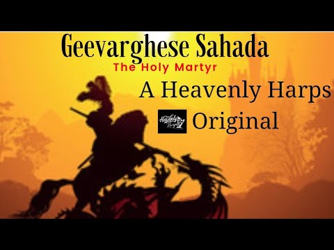 Akhilandathin UdayoneSt George Song by Heavenly Harps