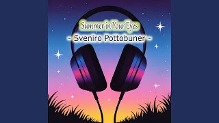 Summer in Your Eyes
