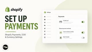 How to Set Up Payments in Shopify (Step-by-Step)