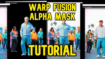 Warp Fusion Alpha Masking Tutorial | Covers Both Auto-Masking and Custom Masking
