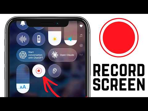How To Record Your iPhone Screen | Full Guide