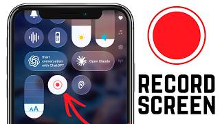How To Record Your iPhone Screen | Full Guide