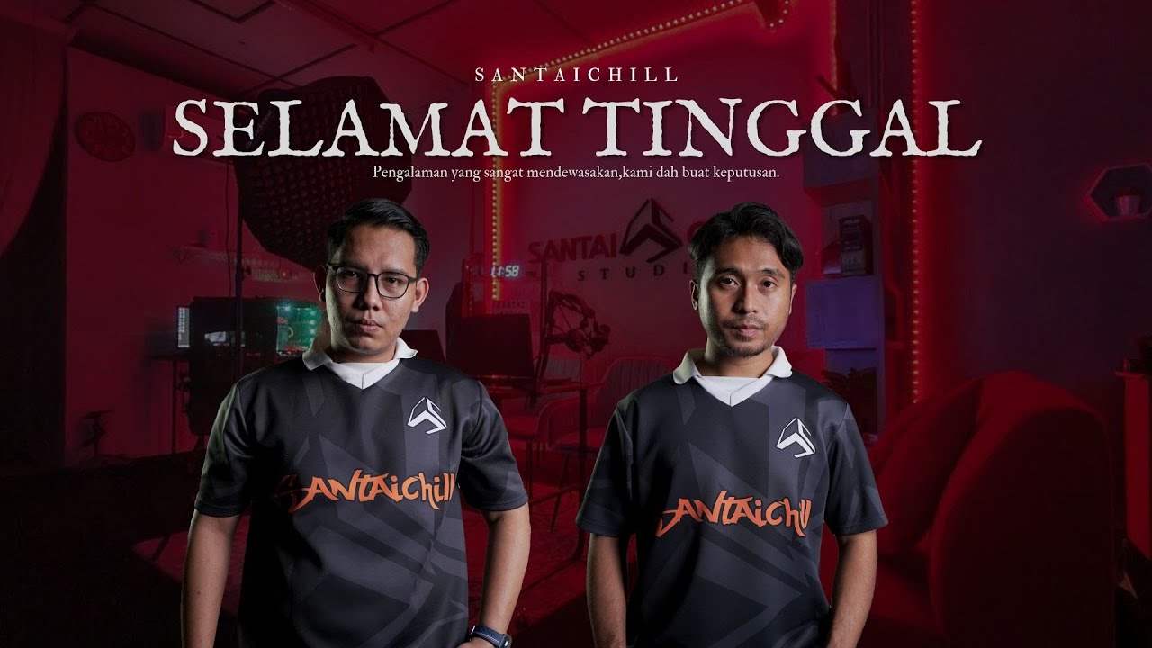 SELAMAT TINGGAL SANTAICHILL, TERAKHIR DARI KAMI!