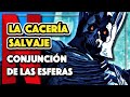 LA CACERÍA SALVAJE - LA CONJUNCIÓN DE LAS ESFERAS | The Witcher - EXPLICACIÓN COMPLETA!!!