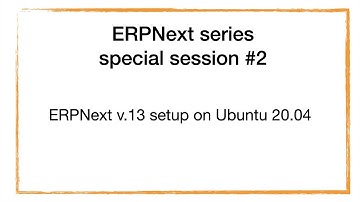 ERPNext series - Special topic #2: ERPNext v.13 setup with Ubuntu 20.04 on Digital Ocean