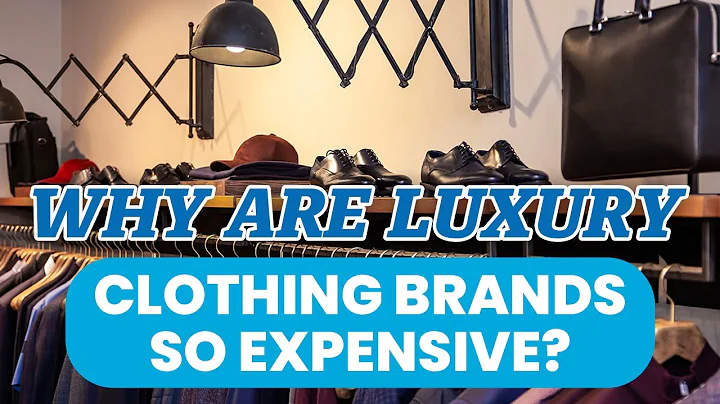 Why are luxury clothing brands so expensive?