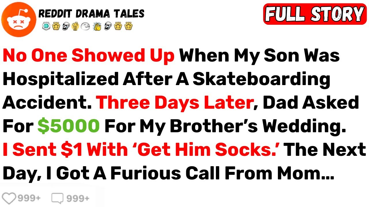 No One Showed Up When My Son Was Hospitalized After A Skateboarding... - Best Reddit Stories