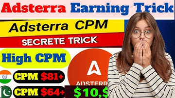 Earn $100+ Daily With Adsterra Arbitrage | Adsterra Earning Tricks | Adsterra Direct Link Earning