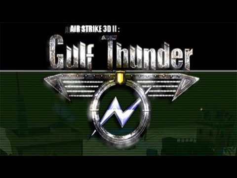 AirStrike II: Gulf Thunder - Walkthrough [FULL GAME] HD