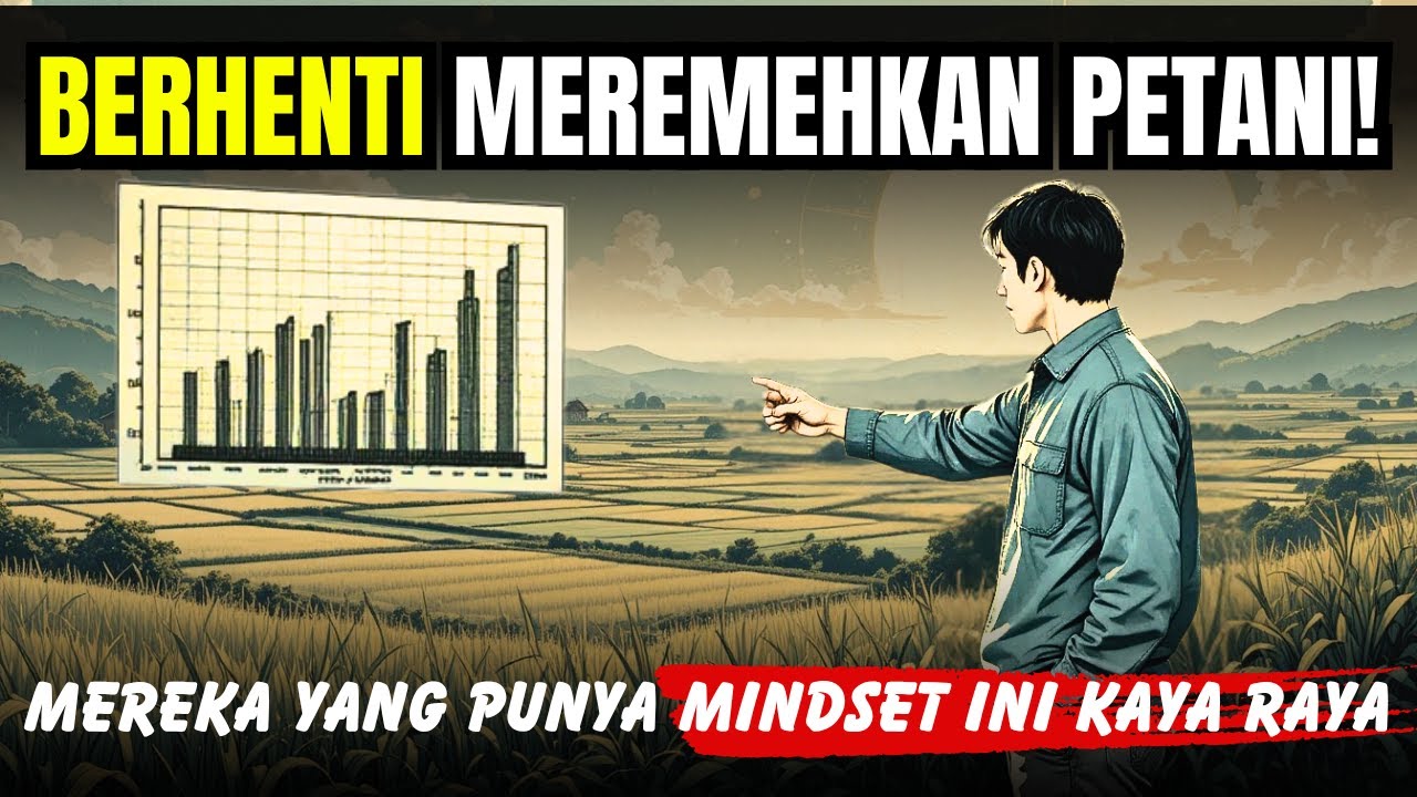 Mindset PETANI MODERN Dengan Target MILIARDER