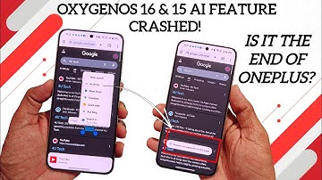 OxygenOS 16 & 15 AI feature crashed! Is it end of oneplus?