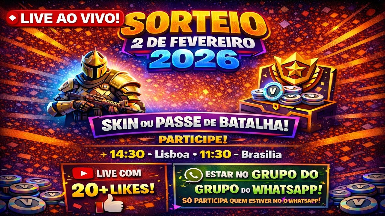 🔴  FORTNITE AO VIVO - SORTEIO 02 DE FEVEREIRO- 109/200